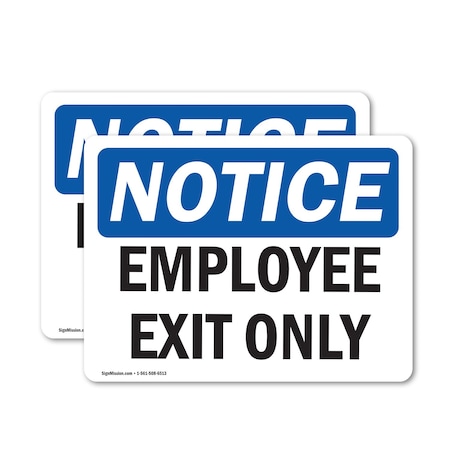 Signmission Exit Sign, Vinyl Decal, 18 in W, 12 in H, Employee Exit Only OS-2PACK-NS-D-1218-L-15591